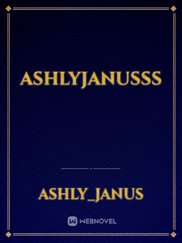 Ashlyjanusss Book