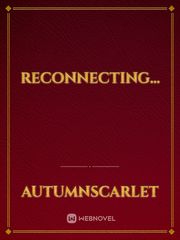 Reconnecting... Book