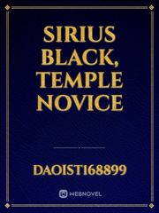 Sirius Black, Temple Novice Book