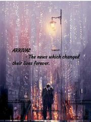 ARRIVAL         - The news which changed their lives " forever " Book