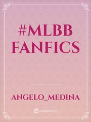 #MLBB Fanfics Book