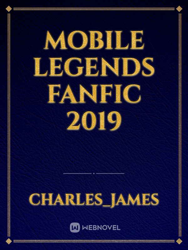 Mobile Legends Fanfic 2019 Book