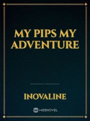 My Pips My Adventure Book
