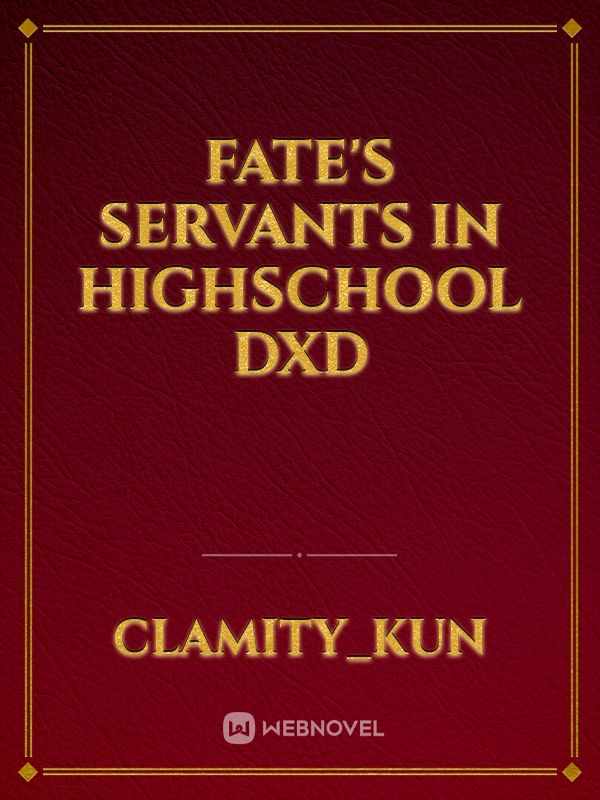 Composite servant (Fate) vs Composite High School DxD
