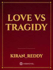 love vs tragidy Book