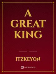 A Great King Book