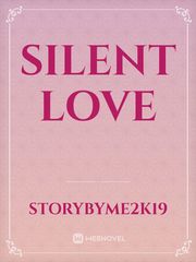 silent love Book