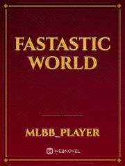 Fastastic World Book