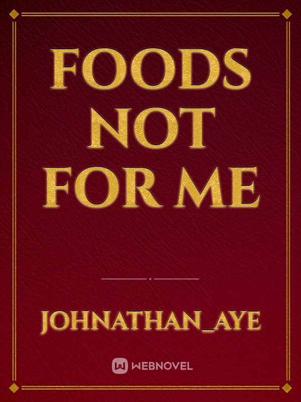 Foods Not For Me Book