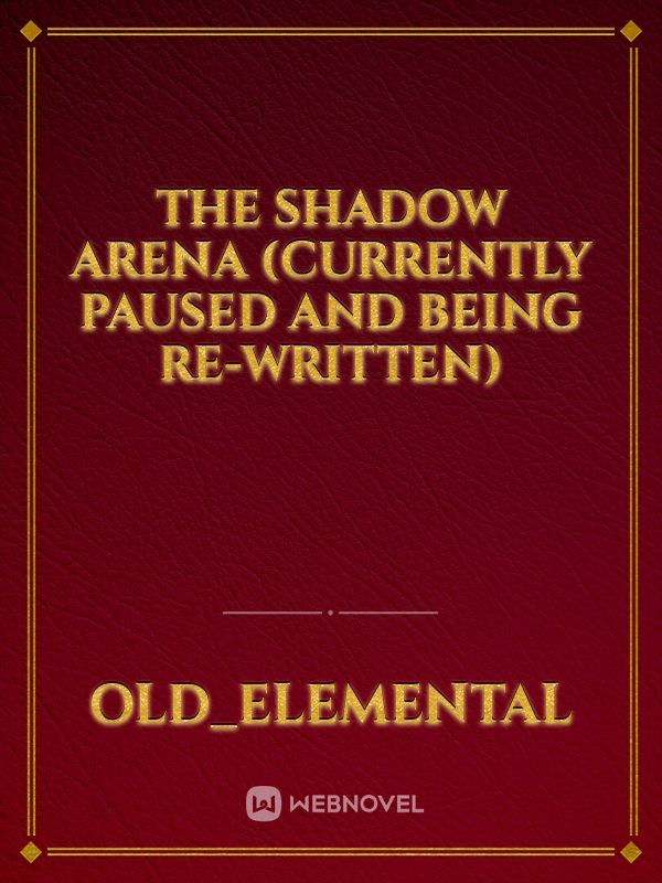 The Shadow Arena
