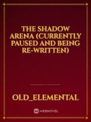 The Shadow Arena Book