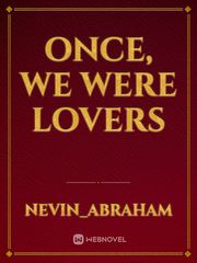 Once, We Were Lovers Book