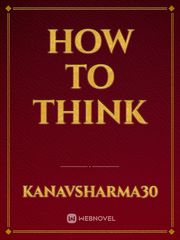 How to Think Book