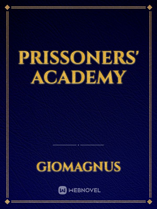 Prissoners' Academy