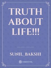 Truth About Life!!! Book