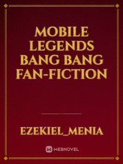 Mobile Legends Bang Bang Fan-Fiction Book