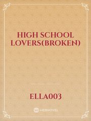 High school lovers(Broken) Book