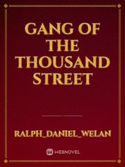 Gang Of The Thousand Street Book