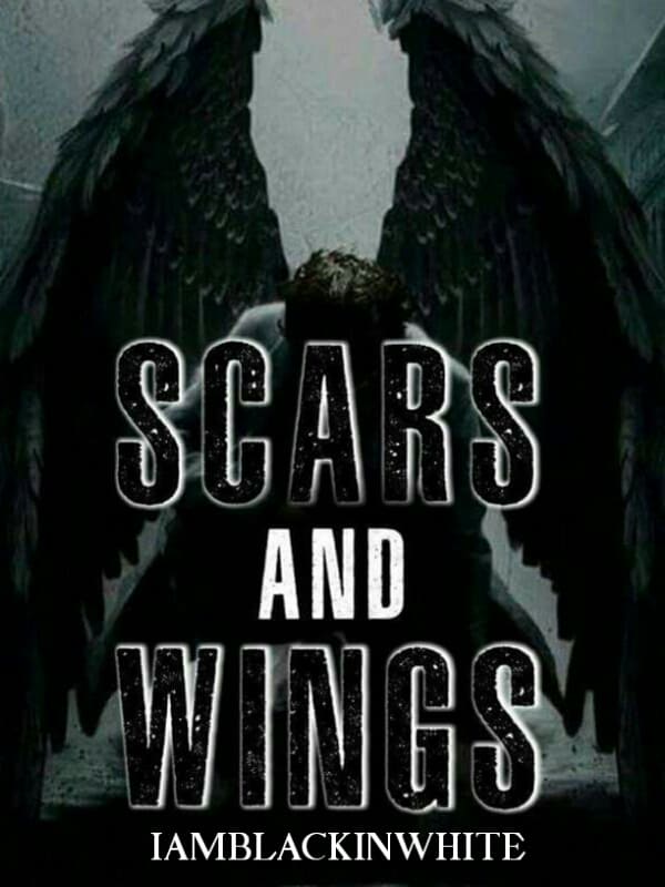 Scars and Wings