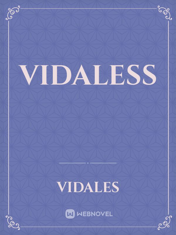 Vidaless