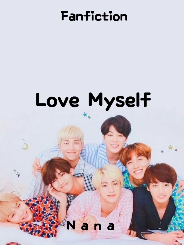 Love Myself?