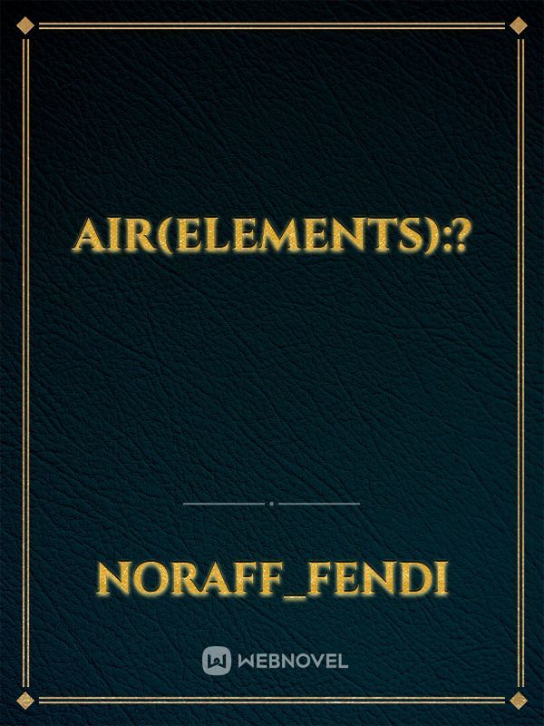 Air(elements):?