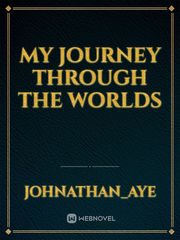 My Journey Through The Worlds Book