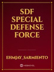 SDF
Special Defense Force Book