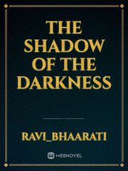 The shadow of the darkness Book