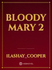 Bloody Mary 2 Book