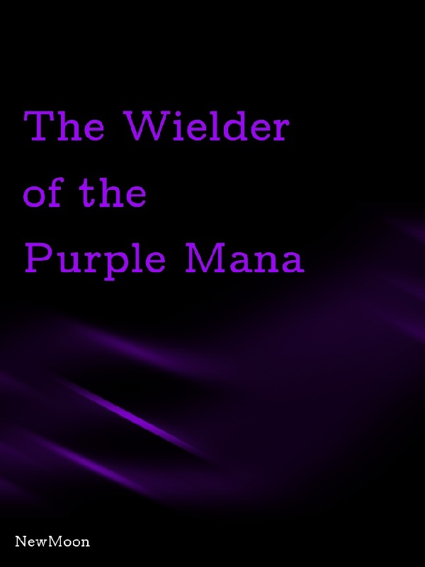 The Wielder of the Purple Mana Book