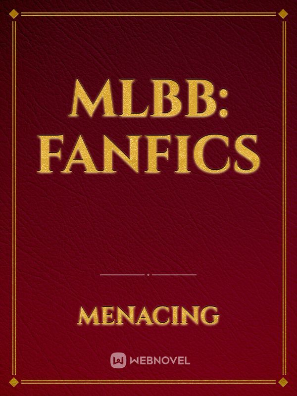 MLBB: Fanfics Book