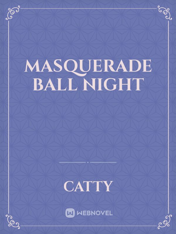 Masquerade Ball Night