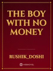 The boy with no money Book