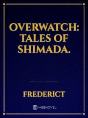 Overwatch: Tales of Shimada. Book