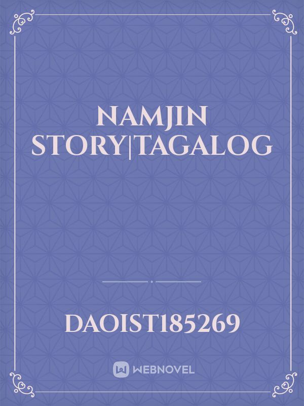 NamJin Story|Tagalog