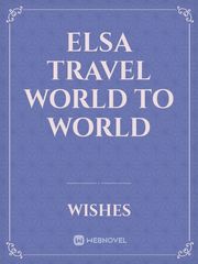 Elsa Travel World to World Book