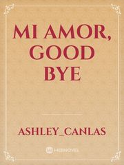 Mi Amor, Good bye Book