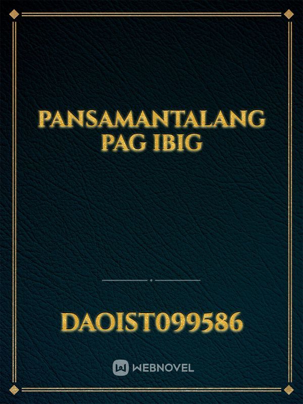 PANSAMANTALANG PAG IBIG Book