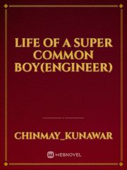 Life of a Super common boy(Engineer) Book
