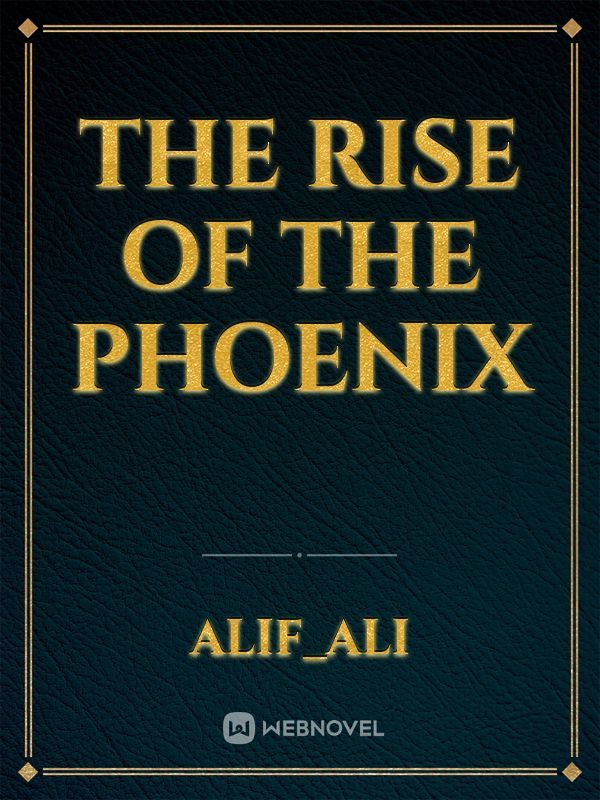 The rise of the Phoenix