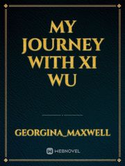 My Journey With Xi Wu Book
