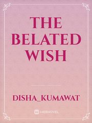 The belated wish Book