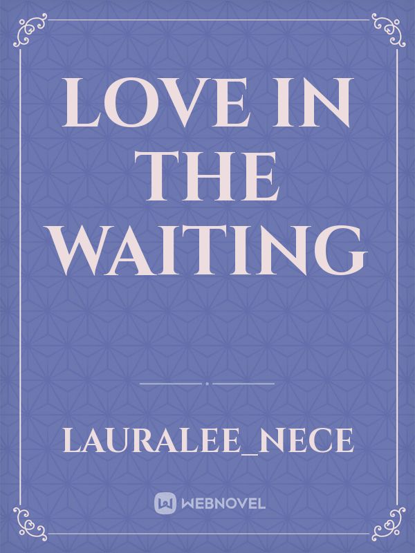 Love In The Waiting Book