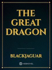 THE GREAT DRAGON Book