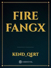 Fire Fangx Book