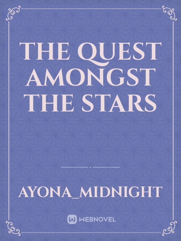 The Quest Amongst The Stars Book