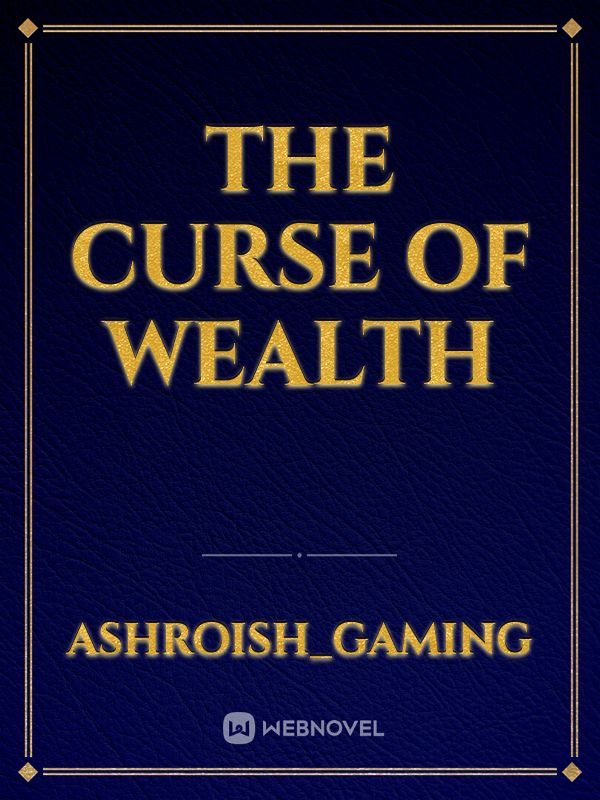 the curse of wealth Book