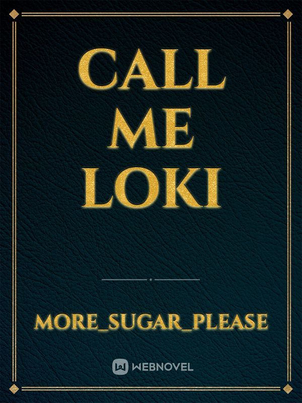 Call Me Loki