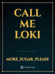 Call Me Loki Book
